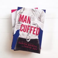 Ava’s review ~ Man Cuffed by Sarina Bowen & Tanya Eby