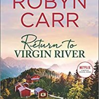 Paige’s review ~ Return to Virgin River by Robyn Carr