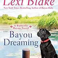 Shadow’s review ~ Bayou Dreaming (Butterfly Bayou #3) by Lexi Blake