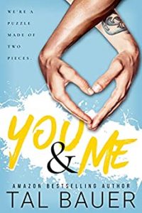 Sharon’s review ~ You & Me by Tal Bauer