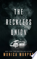 Jennifer’s review ~ The Reckless Union by Monica Murphy